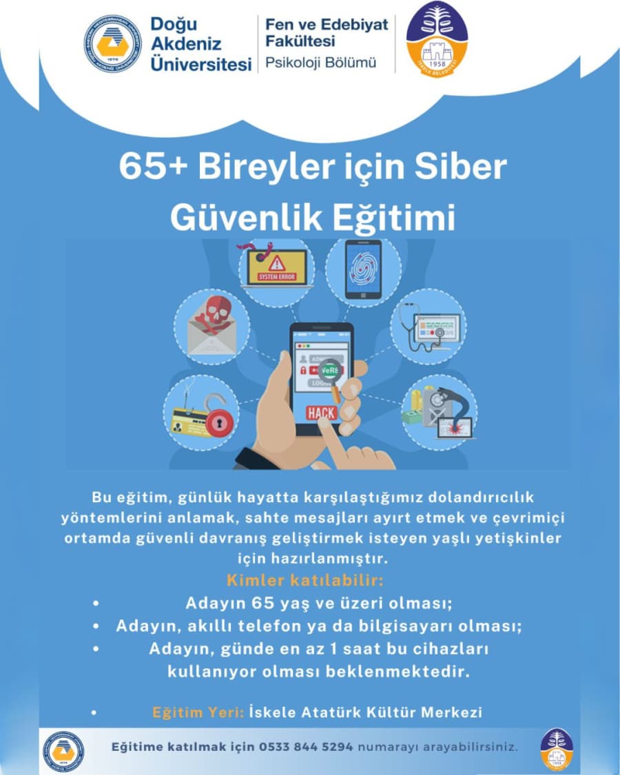 65 YAŞ VE ÜZERİ BİREYLER İÇİN SİBER GÜVENLİK EĞİTİMİ BAŞLIYOR